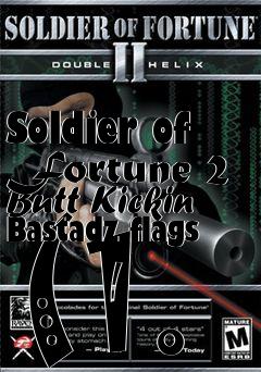 Box art for Soldier of Fortune 2 Butt Kickin Bastadz flags (1.