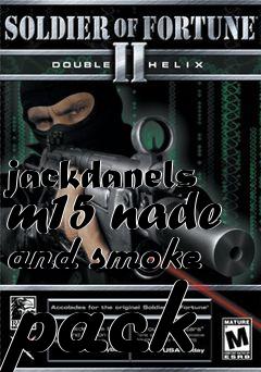 Box art for jackdanels m15 nade and smoke pack
