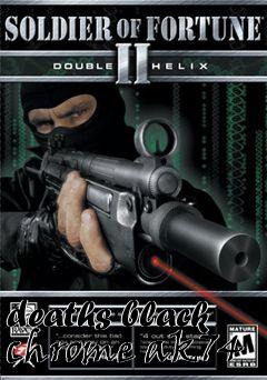 Box art for deaths black chrome ak74