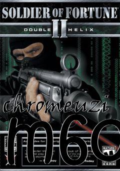 Box art for chromeuzi m60