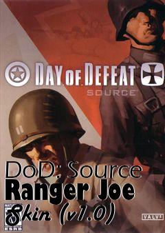 Box art for DoD: Source Ranger Joe Skin (v1.0)