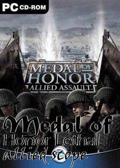 Box art for Medal of Honor Lethal allied scope