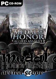 Box art for Medal of Honor Lethal allied scope