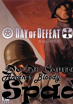 Box art for DoD: Source Another Bloody Spade