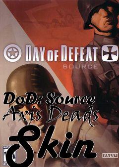 Box art for DoD: Source Axis Deads Skin