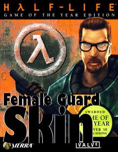 Box art for Female Guard Skin