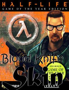 Box art for Blood Knife Skin