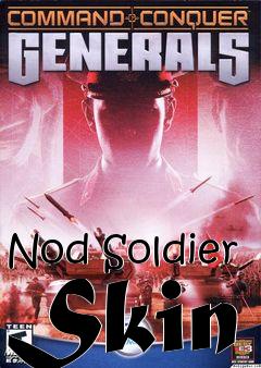 Box art for Nod Soldier Skin