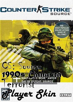 Box art for CS: Source 1990s Gangsta Terrorist Player Skin