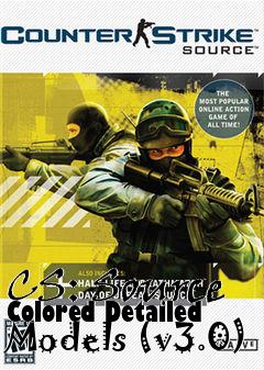 Box art for CS: Source Colored Detailed Models (v3.0)