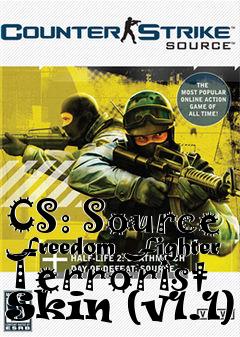 Box art for CS: Source Freedom Fighter Terrorist Skin (v1.1)