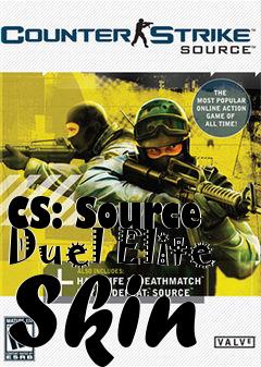 Box art for CS: Source Duel Elite Skin