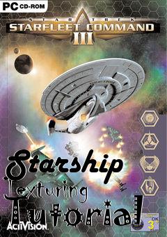 Box art for Starship Texturing Tutorial