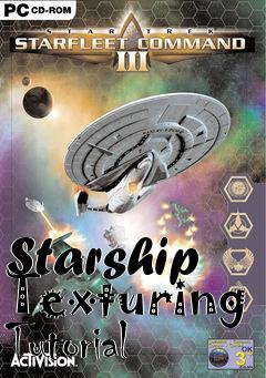 Box art for Starship Texturing Tutorial