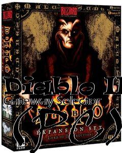 Box art for Diablo II Gateway Selector (PC)