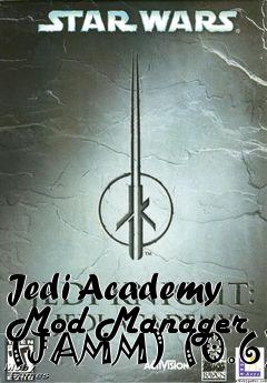 Box art for Jedi Academy Mod Manager (JAMM) (0.6)