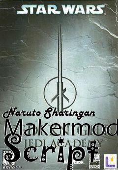 Box art for Naruto Sharingan Makermod Script