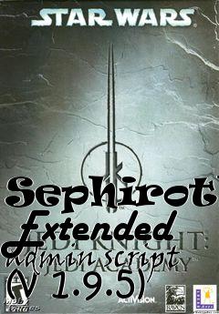 Box art for Sephiroths Extended admin script (v 1.9.5)