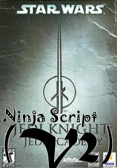 Box art for Ninja Script (V2)