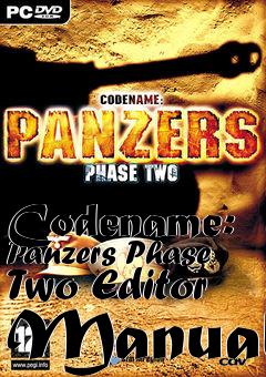 Box art for Codename: Panzers Phase Two Editor Manual