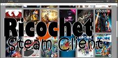 Box art for Ricochet  Steam Client