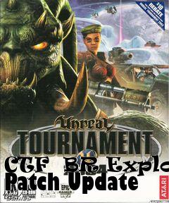Box art for CTF  BR Exploit Patch Update