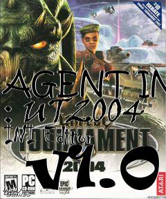 Box art for AGENT INI : UT2004 INI Editor  v1.0