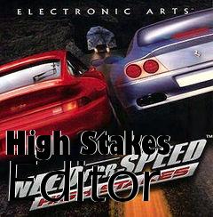 Box art for High Stakes Editor