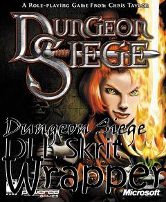 Box art for Dungeon Siege DLL Skrit Wrapper