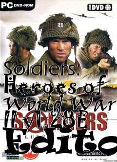 Box art for Soldiers: Heroes of World War II v1.28E Editor