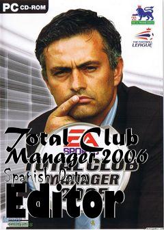 Box art for Total Club Manager 2006 Spanish Data Editor