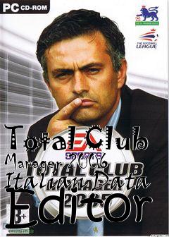 Box art for Total Club Manager 2006 Italian Data Editor