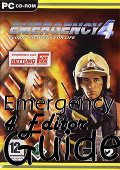 Box art for Emergency 4 Editor Guide