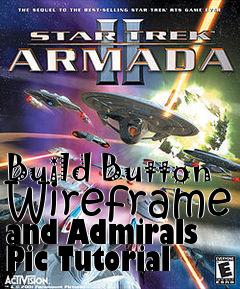 Box art for Build Button Wireframe and Admirals Pic Tutorial