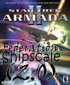 Box art for Federation Shipscale (2.0)
