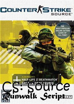 Box art for CS: Source Runwalk Script