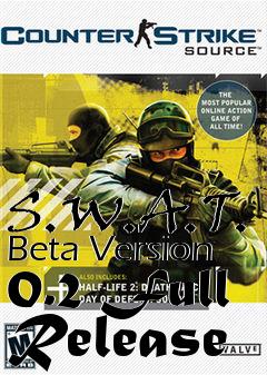 Box art for S.W.A.T. Beta Version 0.2 Full Release