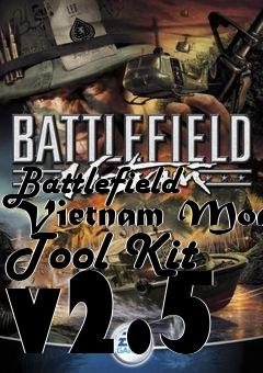 Box art for Battlefield Vietnam Mod Tool Kit v2.5