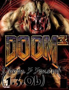 Box art for Doom 3 3mood (1.3.0b)