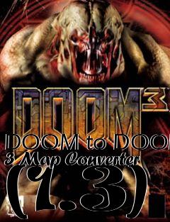 Box art for DOOM to DOOM 3 Map Converter (1.3)