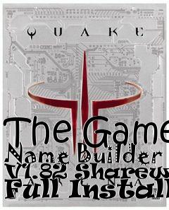 Box art for The Game Name Builder V1.82 Shareware Full Install