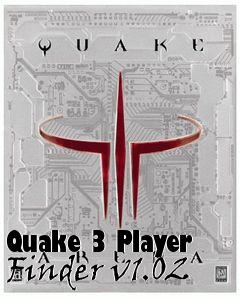 Box art for Quake 3 Player Finder v1.02