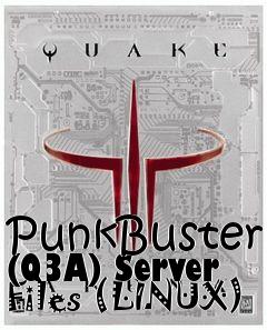 Box art for PunkBuster (Q3A) Server Files (LINUX)