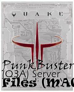 Box art for PunkBuster (Q3A) Server Files (MAC)