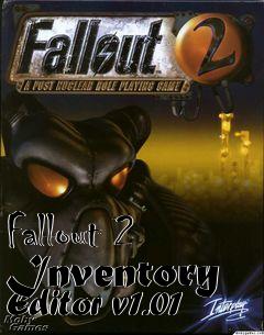 Box art for Fallout 2 Inventory Editor v1.01