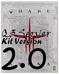 Box art for Q3 Server Kit Version 2.0