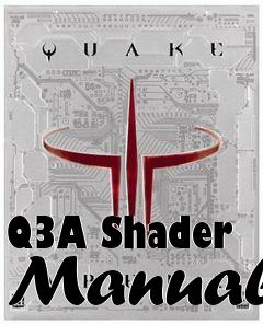 Box art for Q3A Shader Manual