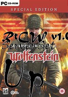 Box art for RtCW v1.0 Server Set Up