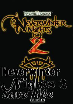 Box art for Neverwinter Nights 2 Save File