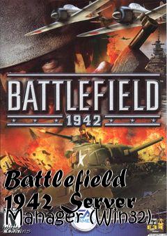 Box art for Battlefield 1942 Server Manager (Win32)